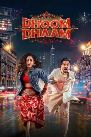 Dhoom Dhaam watch online on Bollywatch