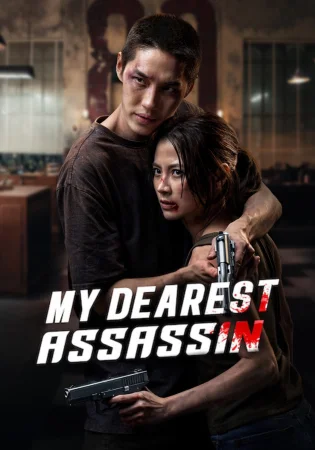 My Dearest Assassin watch online on Bollywatch