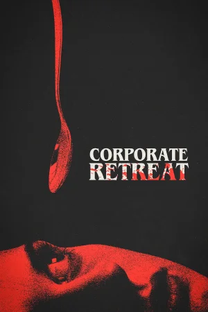 Corporate Retreat watch online on Bollywatch
