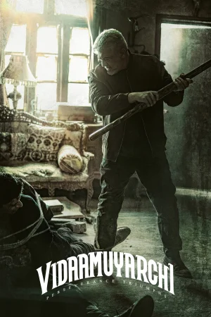Vidaamuyarchi watch online on Bollywatch