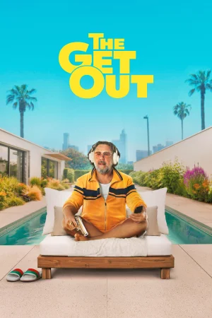 The Get Out watch online on WatchIndianMovie