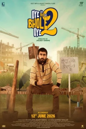Oye Bhole Oye 2 watch online on Bollywatch