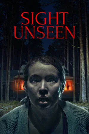 Sight Unseen watch online on WatchIndianMovie