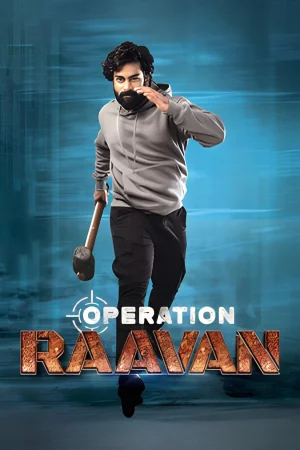 Operation Raavan watch online on WatchIndianMovie