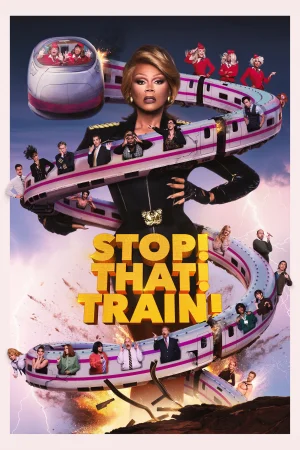 Stop! That! Train! watch online on WatchIndianMovie