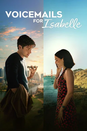 Voicemails for Isabelle watch online on WatchIndianMovie