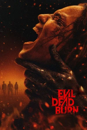 Evil Dead Burn watch online on WatchIndianMovie