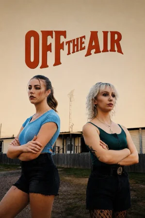 Off the Air watch online on WatchIndianMovie