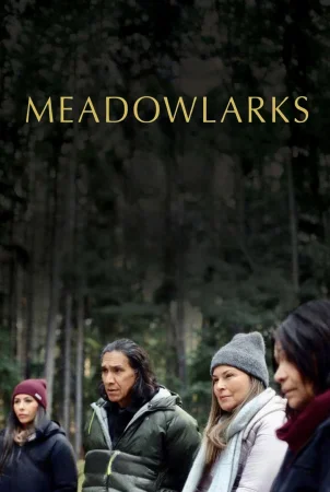 Meadowlarks watch online on WatchIndianMovie