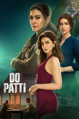 Do Patti watch online on WatchIndianMovie