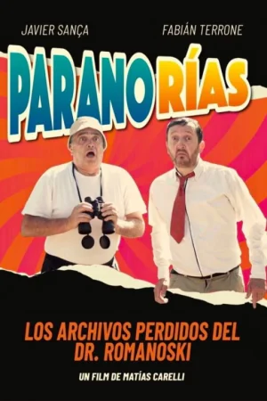 Paranorías: Los Archivos Perdidos Del Dr. Romanoski watch online on WatchIndianMovie