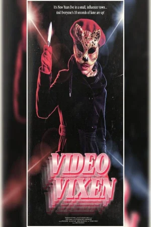 Video Vixen watch online on WatchIndianMovie