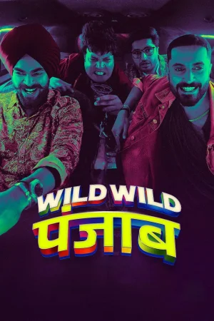 Wild Wild Punjab watch online on WatchIndianMovie