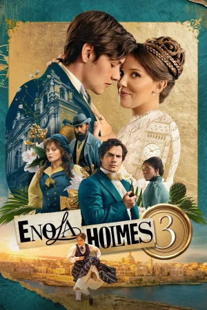 Enola Holmes 3 watch online on WatchIndianMovie