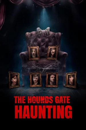 The Hounds Gate Haunting watch online on Bollywatch